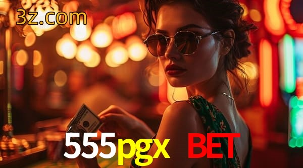 jogos 555pgx bet
